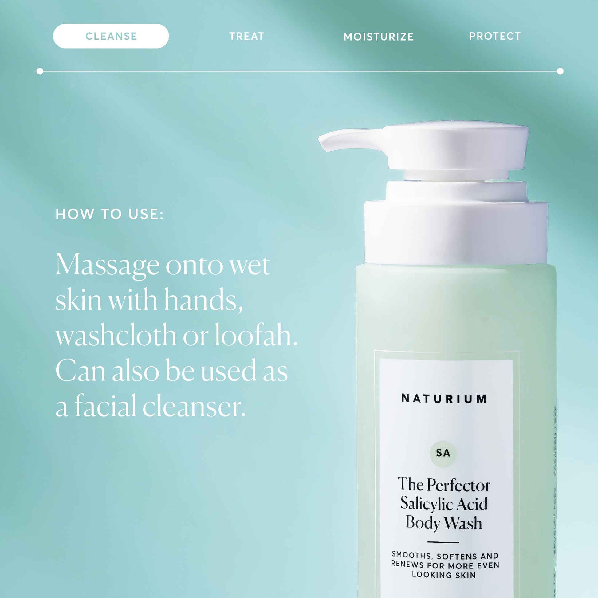 the-perfector-salicylic-acid-body-wash-g3 NATR-40005-Alt-Images-The-Perfector-Salicylic-Acid-Body-Wash-04.jpg
